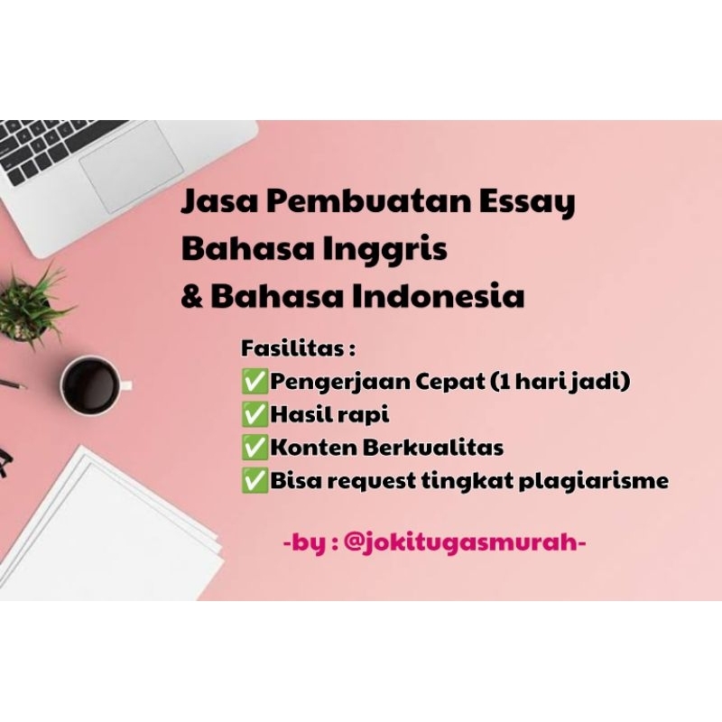 

Esai Bahasa Indonesia | Essay Bahasa Inggris | Pembuatan Artikel Populer | Tugas Karya Ilmiah | Makalah | UTS UAS Kuliah
