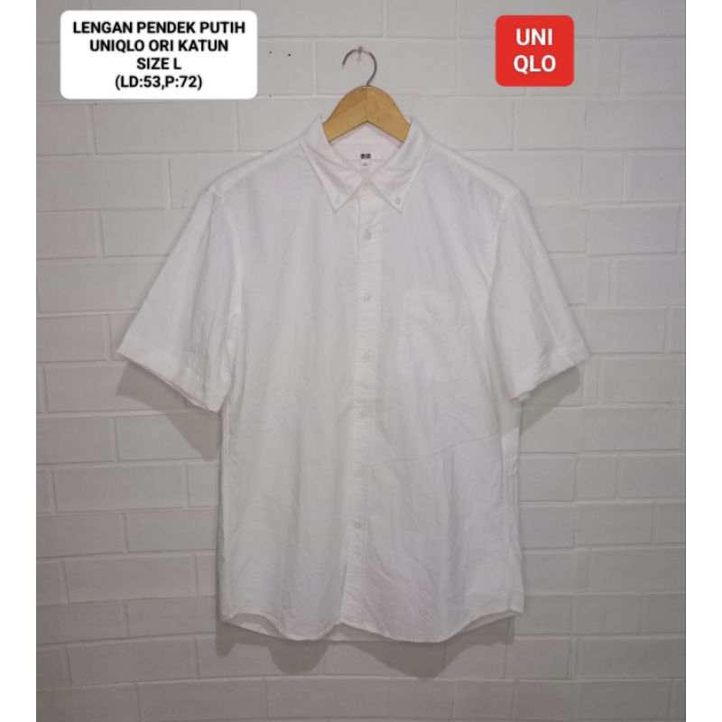 KEMEJA PUTIH LENGAN PENDEK UNIQLO ORI SIZE L KATUN