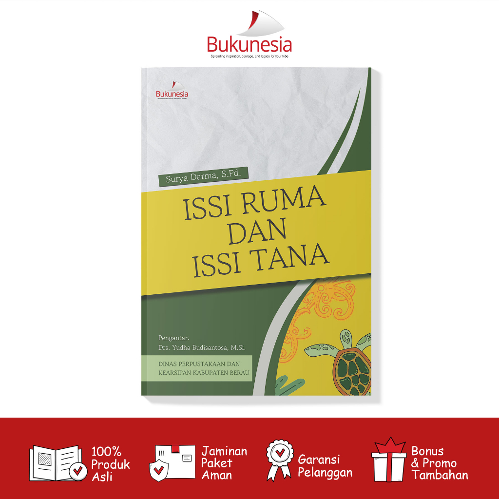 Buku Cerita Rakyat Kalimantan Timur - Issi Ruma dan Issi Tana (Bukunesia)