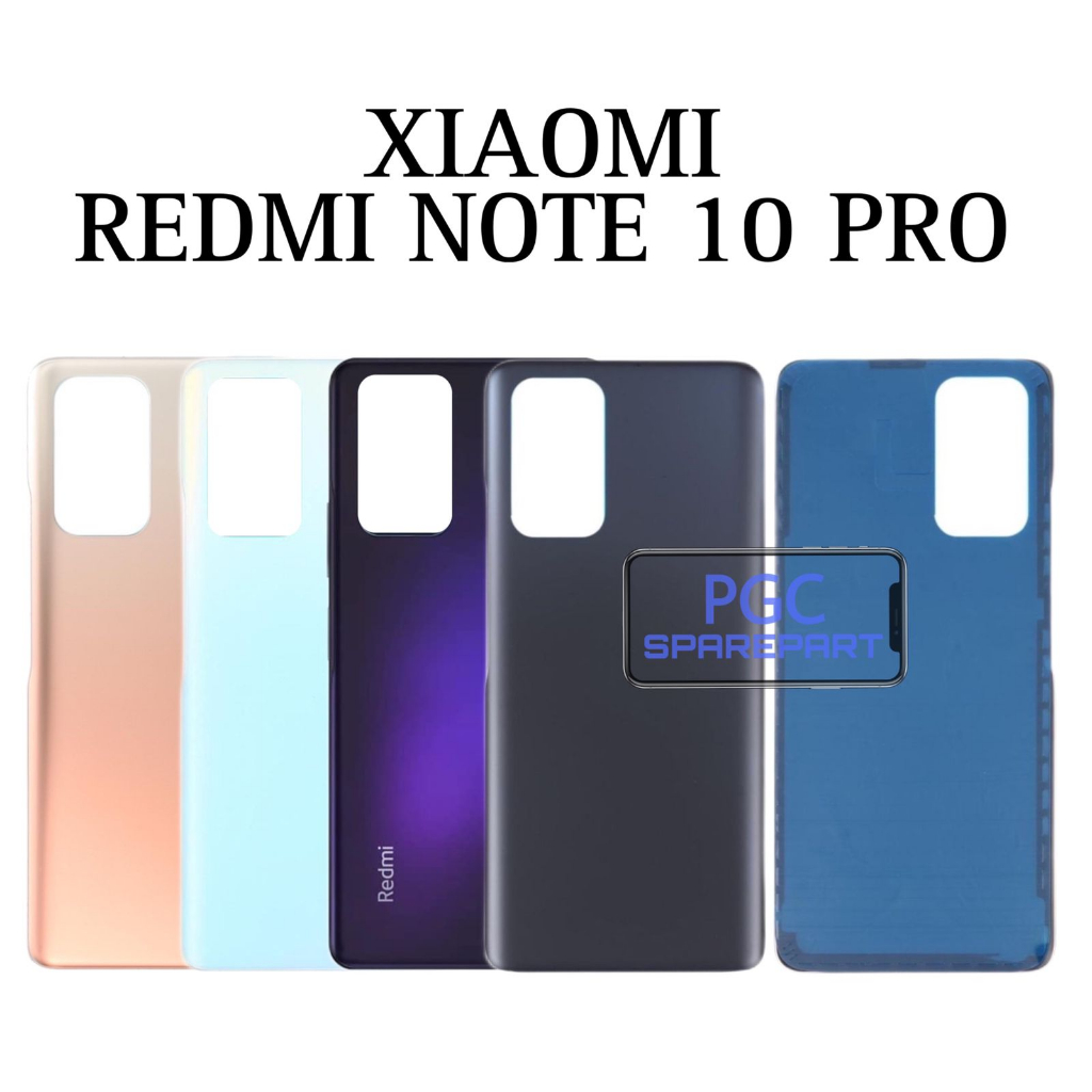 Backdoor Xiaomi Redmi Note 10 Pro 10pro- Tutup Baterai Back Cover Back Case