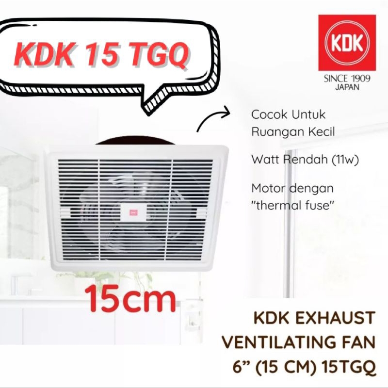 KDK 15 TGQ EXHAUST FAN PLAPON 6 INCH / EXHAUST FAN PLAPON KDK 6 INCH