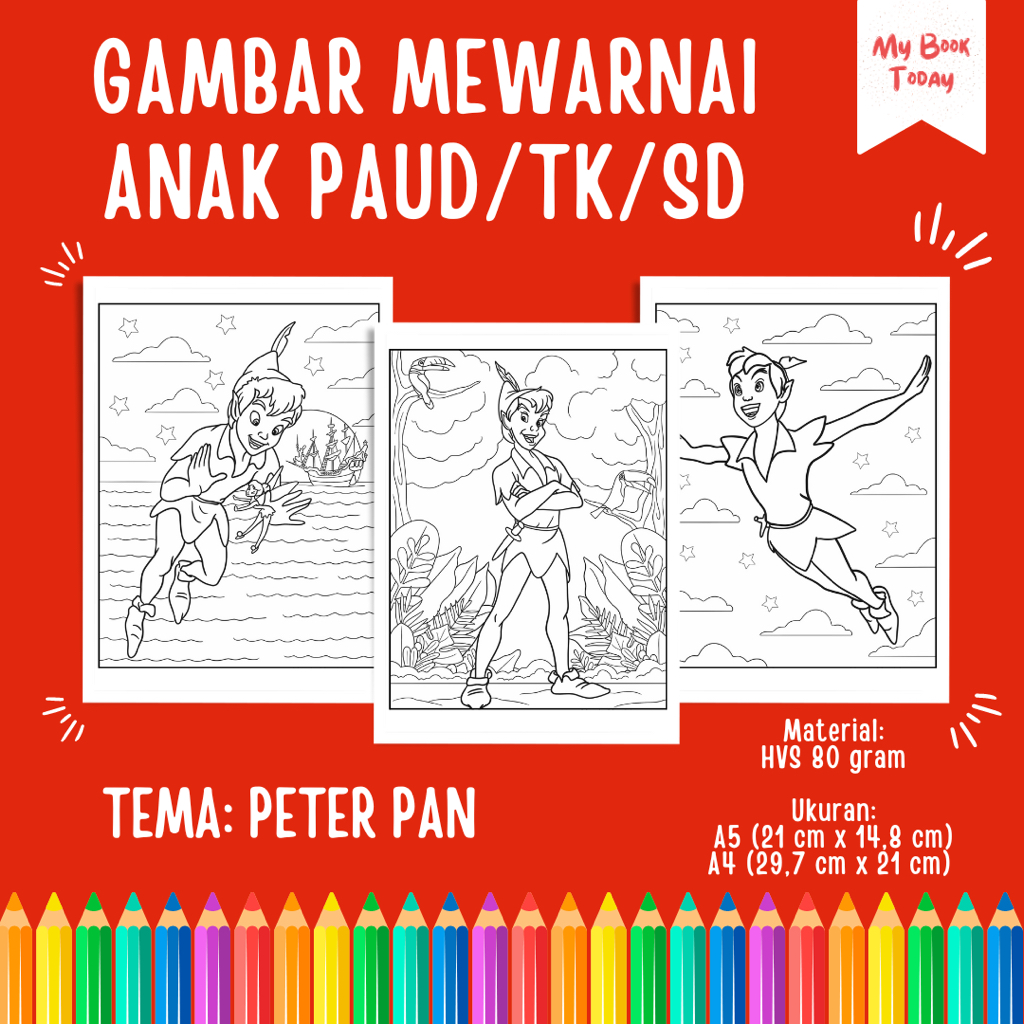 

[My Book Today] Lembar Kertas Sketsa Gambar Mewarnai untuk Anak Sekolah PAUD TK SD Tema Peter Pan