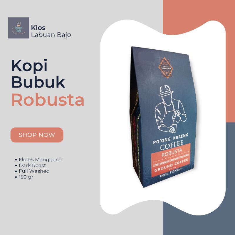 

Kopi Bubuk Robusta Poong Kraeng 150 gr Khas Manggarai Flores NTT