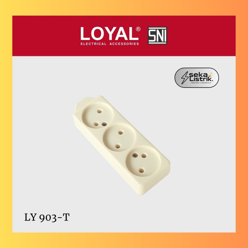 Colokan Listrik Loyal LY-903 T SNI GROSIR