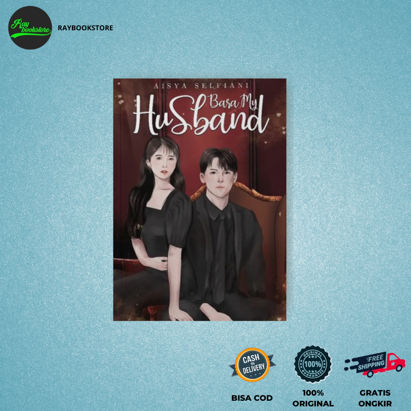 Novel Bara My Husband - Aisya Selfiani - Hikaru