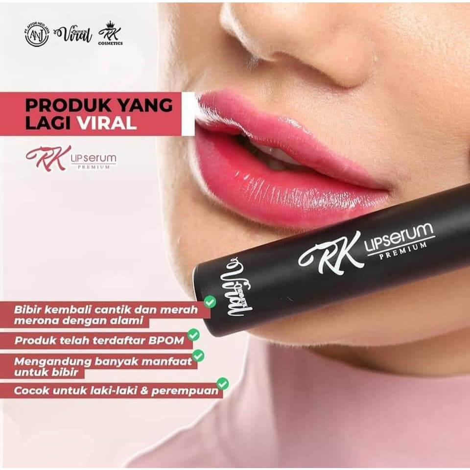(exp2028)RK LIP SERUM / RK LIP SERUM PREMIUM / RK LIP SERUM VIRAL ( Exp 2028 )