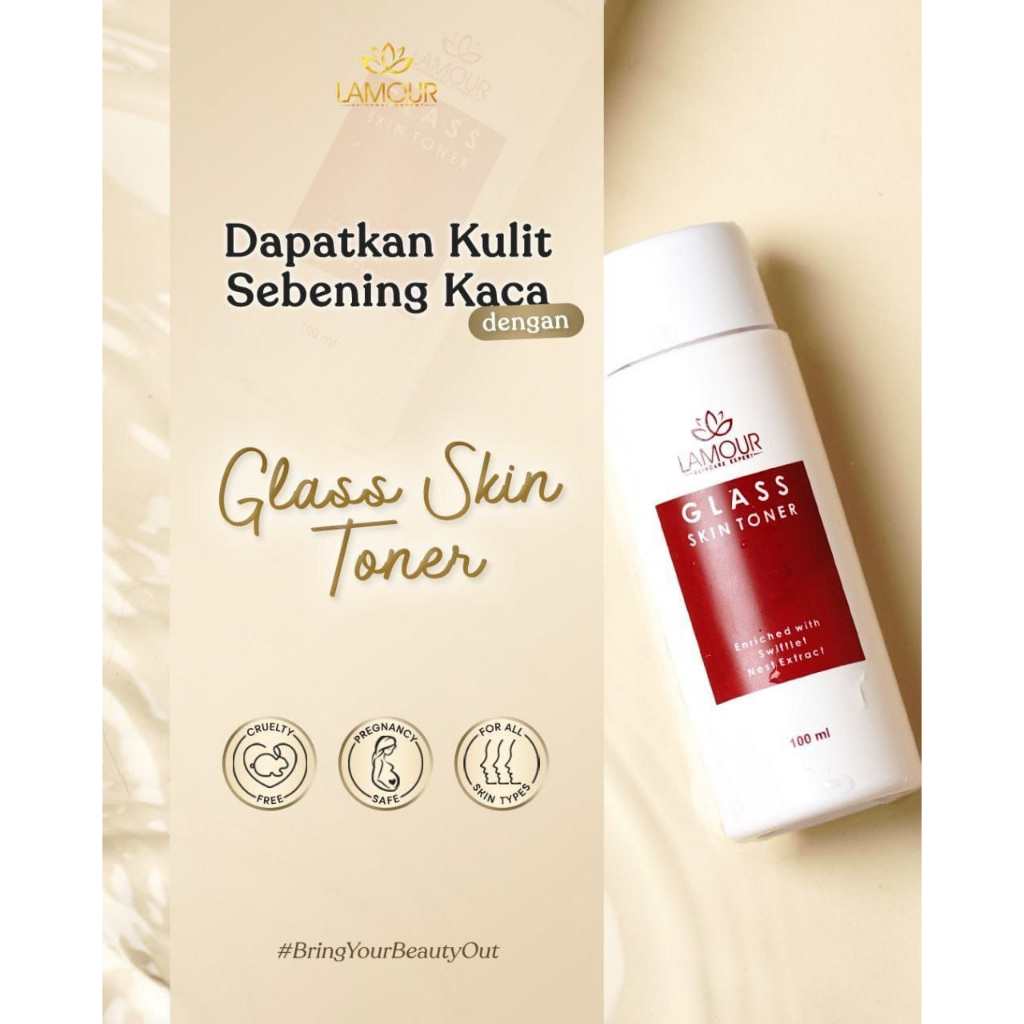 LAMOUR GLASS SKIN TONER - SKINCARE HALAL - MENGURANGI FLEK - MENGATASI KULIT KERING - MELEMBABKAN  -