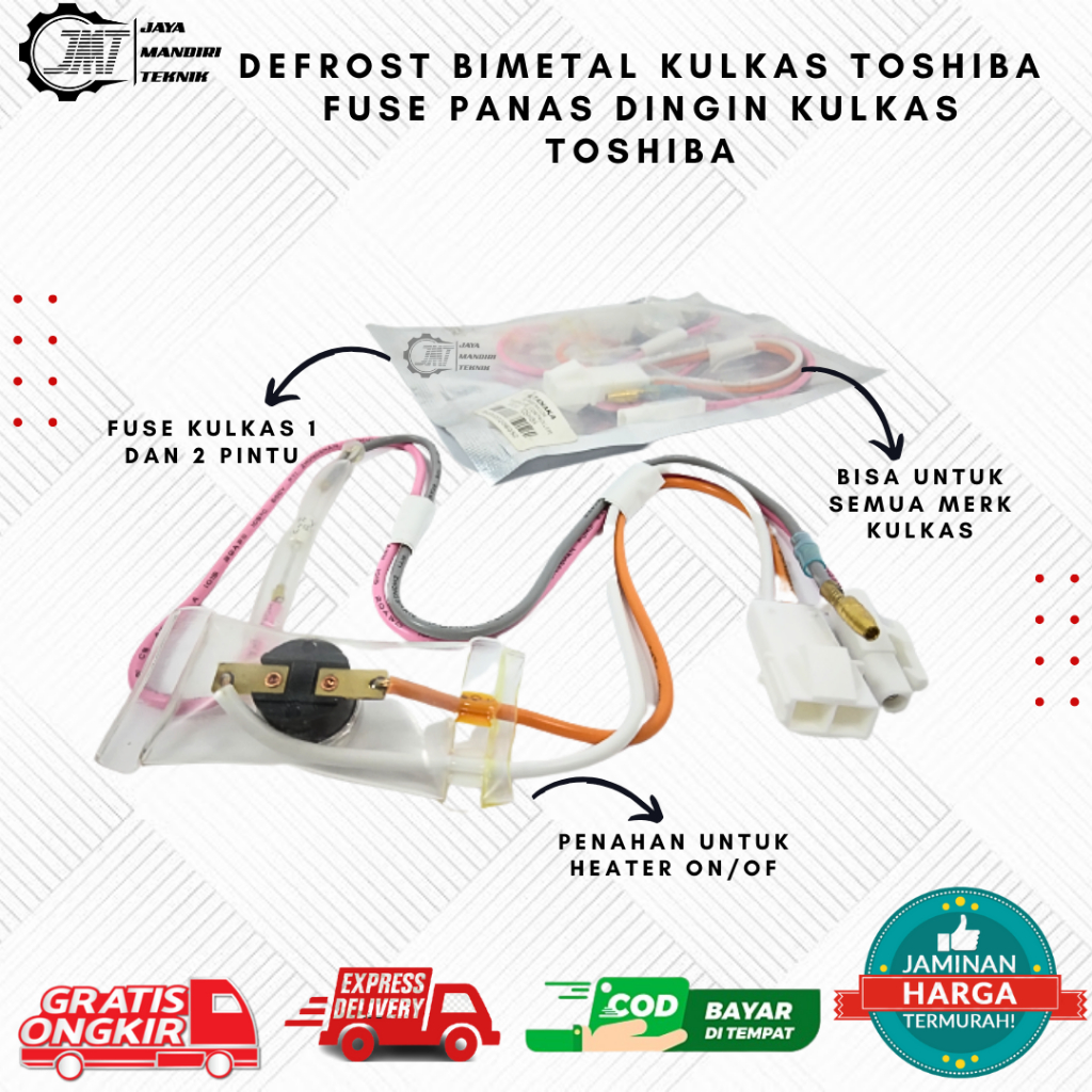FUSE TOSHIBA SET | BIMETAL TOSHIBA | DEFROST TOSHIBA | FUSE DEFROST TOSHIBA | FUSE BIMETAL TOSHIBA
