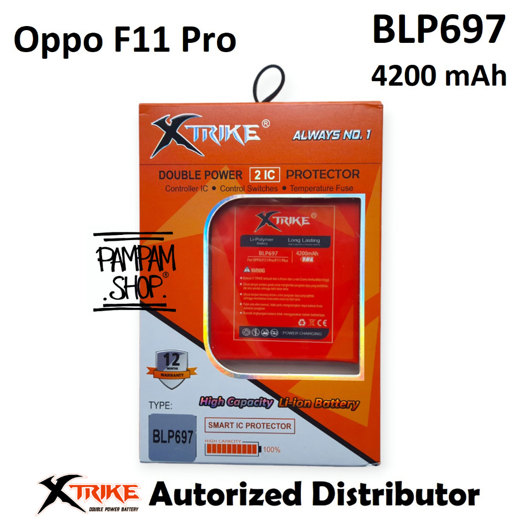 XTRIKE Baterai Double Power Original Oppo F11 PRO BLP697 Batre Batrai Battery HP Handphone Original 