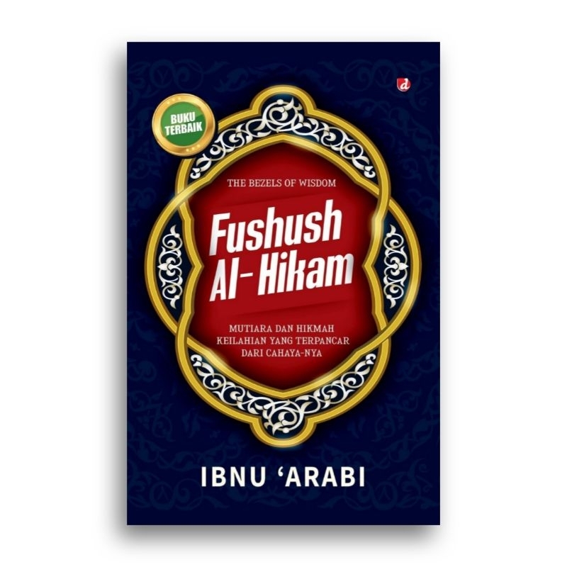 Fushush Al-Hikam Ibnu Arabi