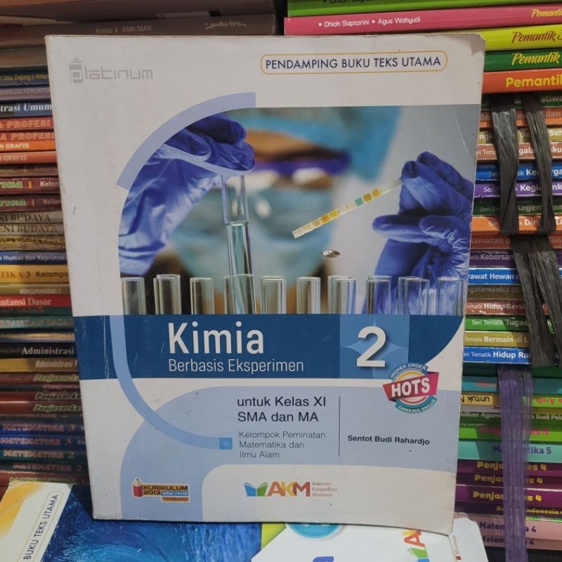 BUKU BEKAS PLATINUM - KIMIA KELAS 2 SMA AKM KURIKULUM 2013 REVISI