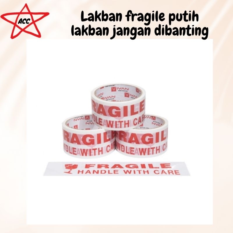 

LAKBAN FRAGILE PUTIH / LAKBAN JANGAN DIBANTING
