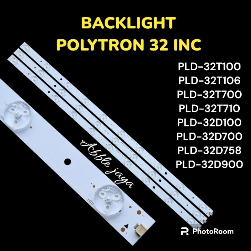 BACKLIGHT 32 POLYTRON PLD 32T100 PLD 32T106 PLD 32T700 PLD 32T10 PLD 32D100 PLD 32D700 PLD 32D758 PL