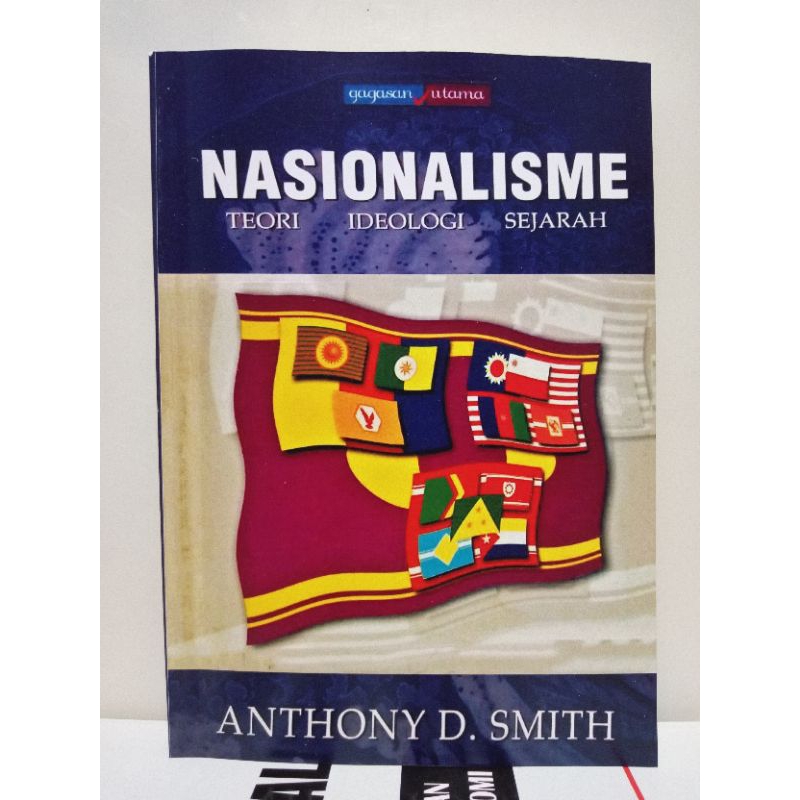 nasionalisme teori,ideologi, sejarah