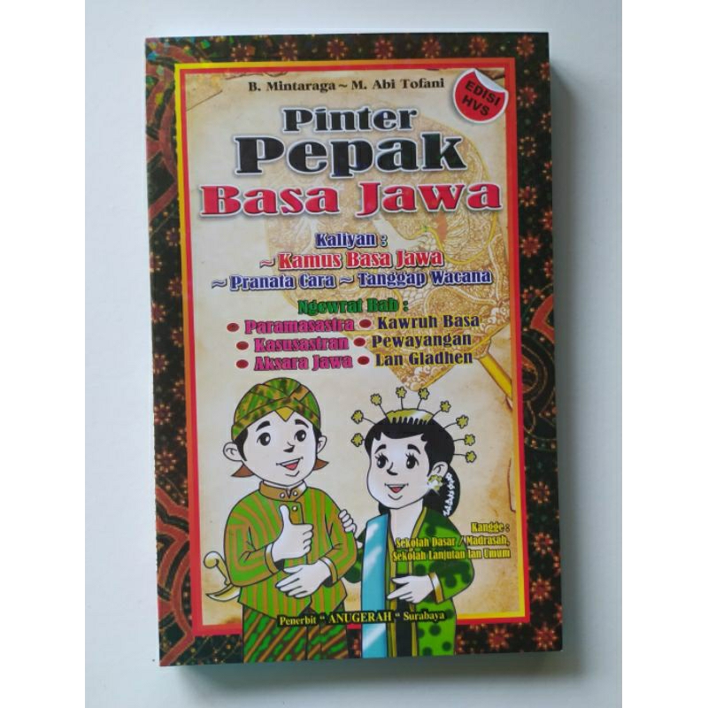 Pepak Bahasa Jawa Pepak Basa Jawa : Kamus Basa Jawa - Pranata Cara - Tanggap Wacana