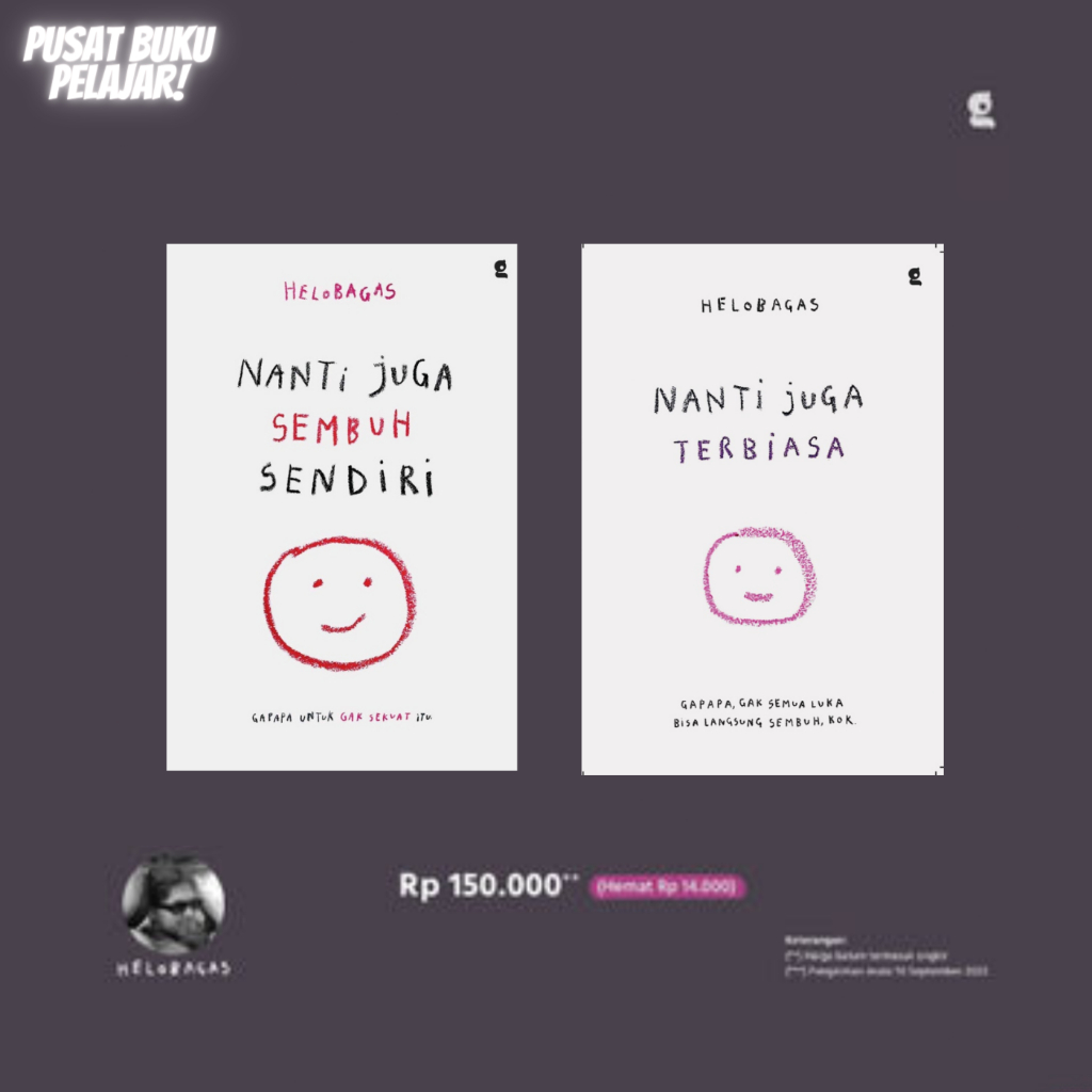 NANTI JUGA SEMBUH SENDIRI & NANTI JUGA TERBIASA