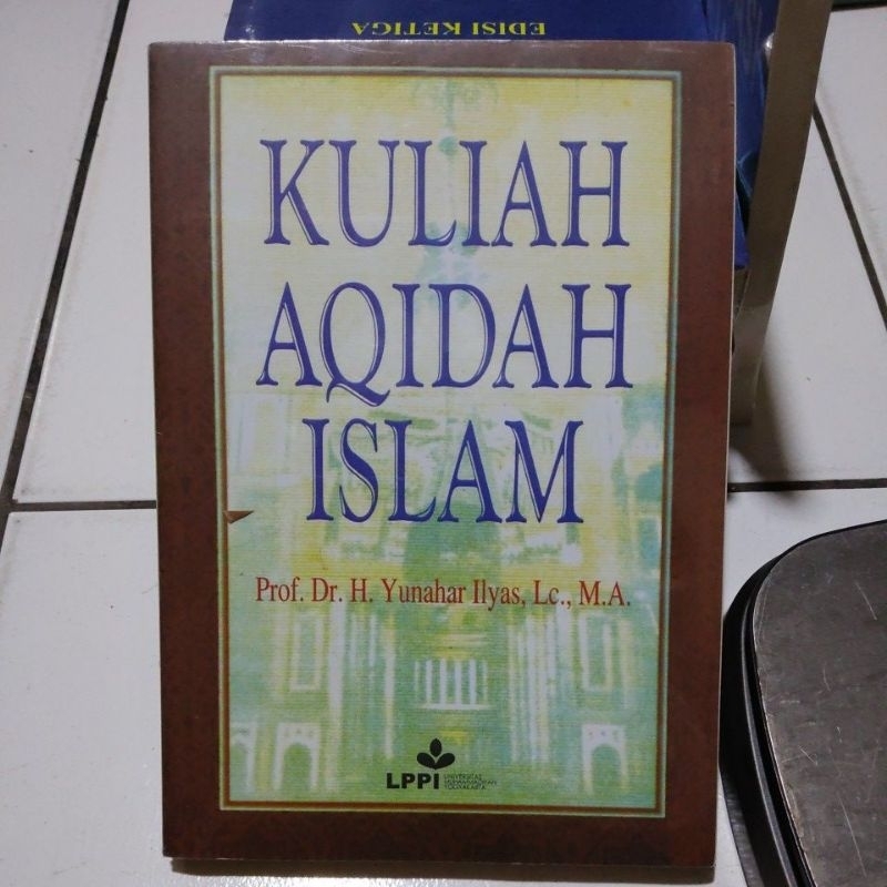 KULIAH AQIDAH ISLAM