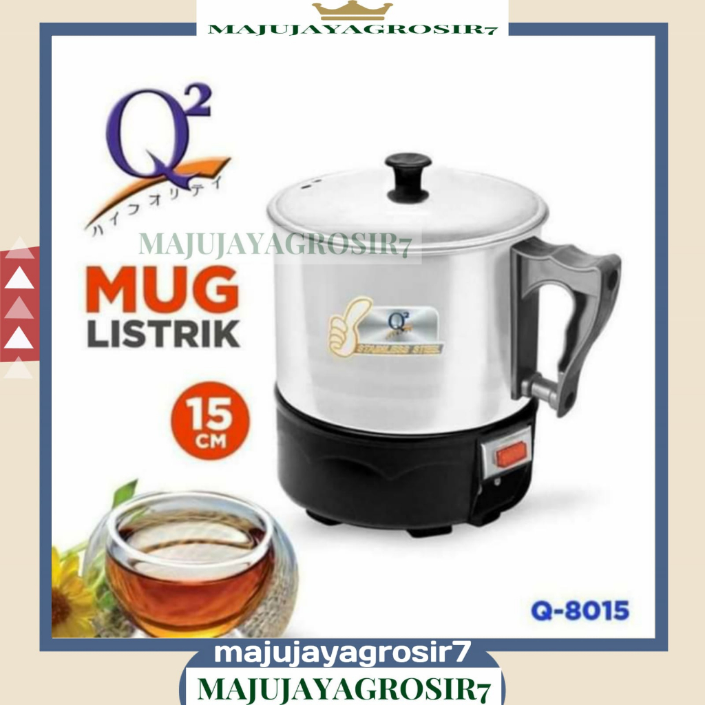 MUG ELEKTRIK PEMANAS LISTRIK / MUG LISTRIK 15 CM STAINLESS STEEL / MUG LISTRIK Q2-8015 / Q2-8015 MUG