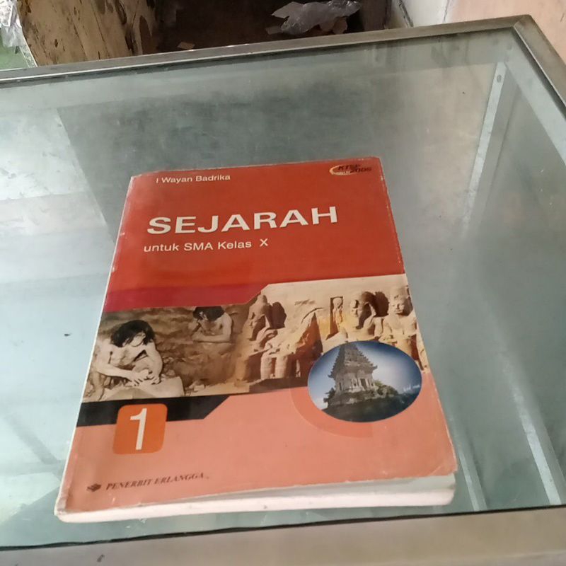 Buku SEJARAH  SMA Kelas X 1 10  KTSP 2006 -I Wayan Badrika -