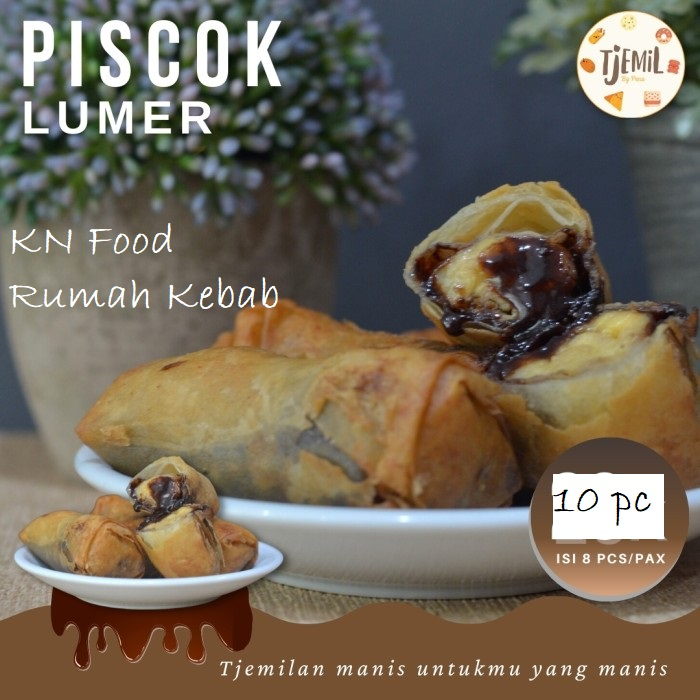 

Piscok lumer coklat mantap