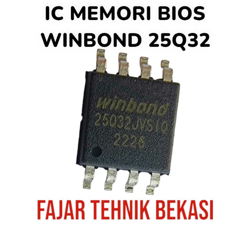 ic memori bios eprom winbond 25Q32 - 25Q32BVSIG - 25Q32FVSIG - 25Q32JVISG original