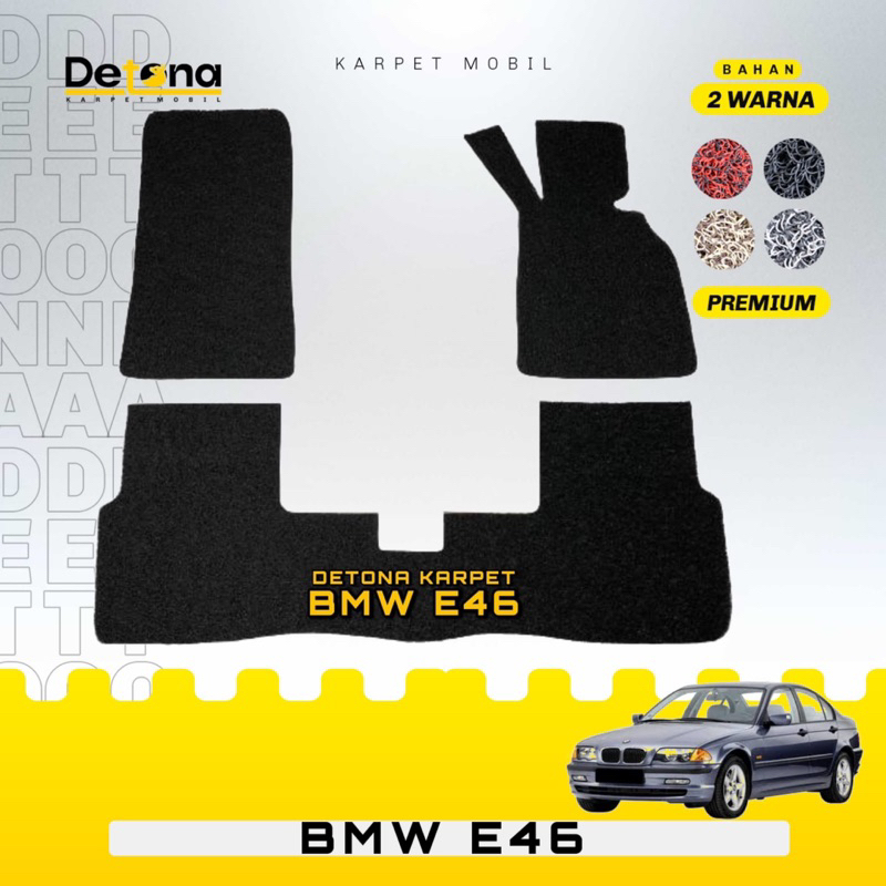 Karpet Mobil Mie PREMIUM BMW E46 / Karpet Mie Mobil PREMIUM BMW E46