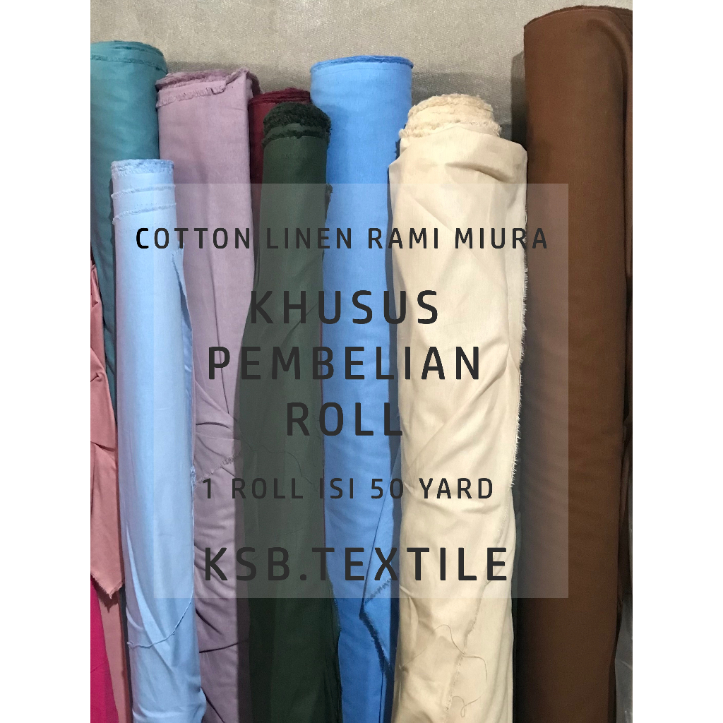 KHUSUS ROLL LINEN RAMI MIURA - Kain Linen Miura / Katun Linen / Katun Rami / Linen Rami Jepang Polos