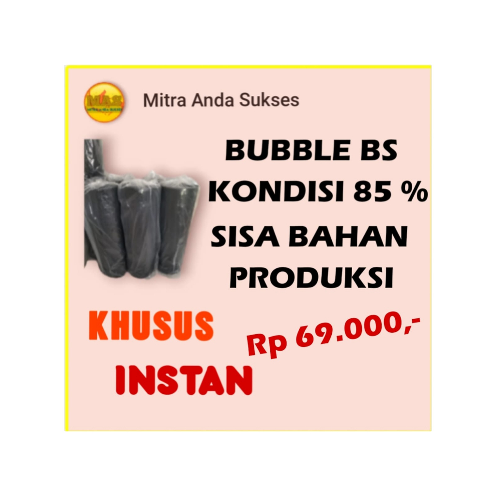 

BUBBLE WRAP BS RANDOM HITAM/BENING (1,8KG 2,1KG 2,4KG 2,7KG 3KG) MURAH