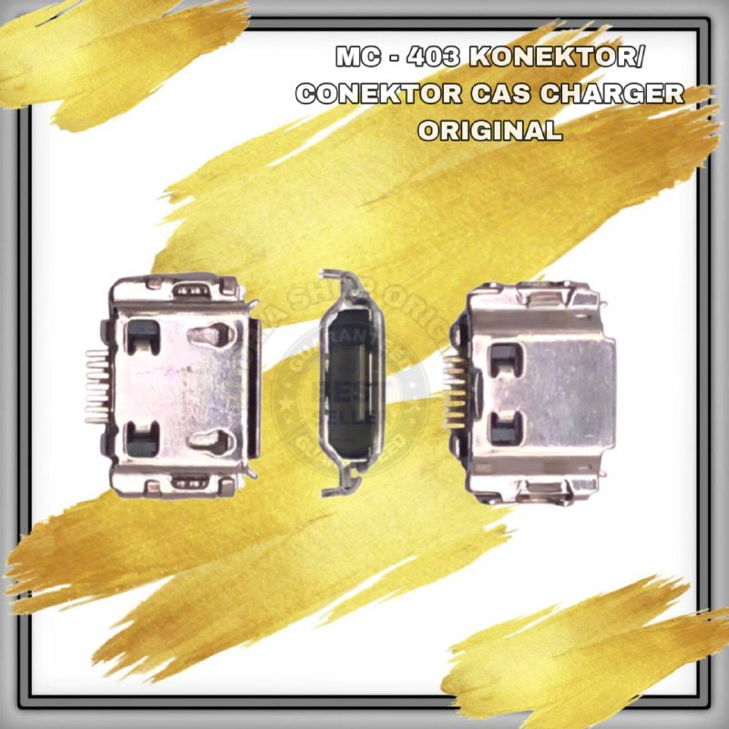 KONEKTOR / CONEKTOR CAS CHARGER UNIVERSAL ANDROID MC - 403