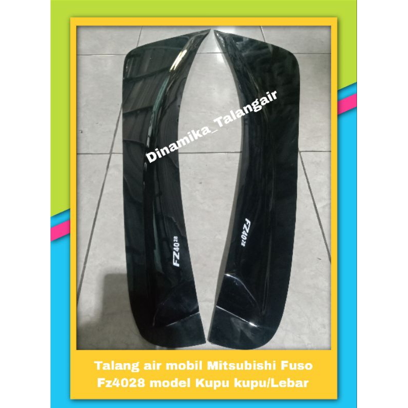 Talang air mobil Mitsubishi Fuso fz4028 model Kupu Kupu/Lebar