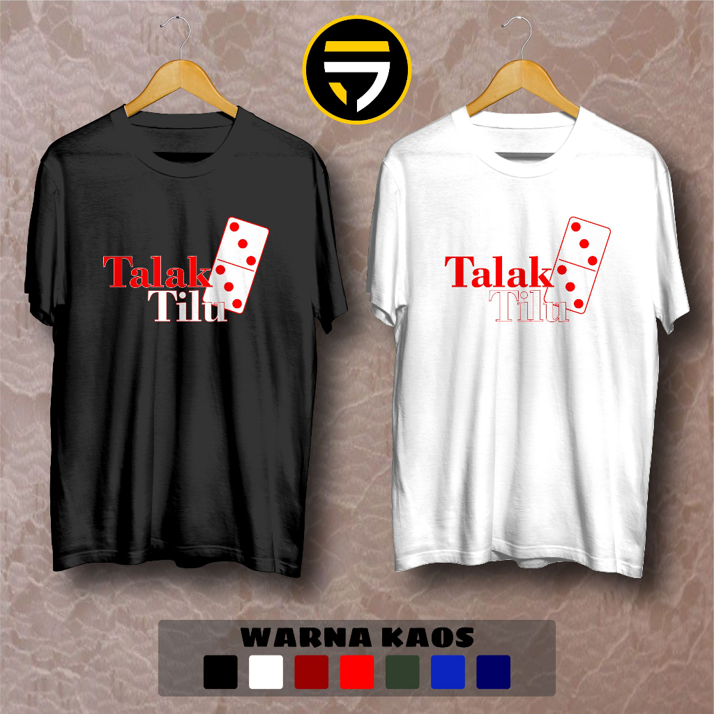 Kaos Talak Tilu Gaple Bahan Premium