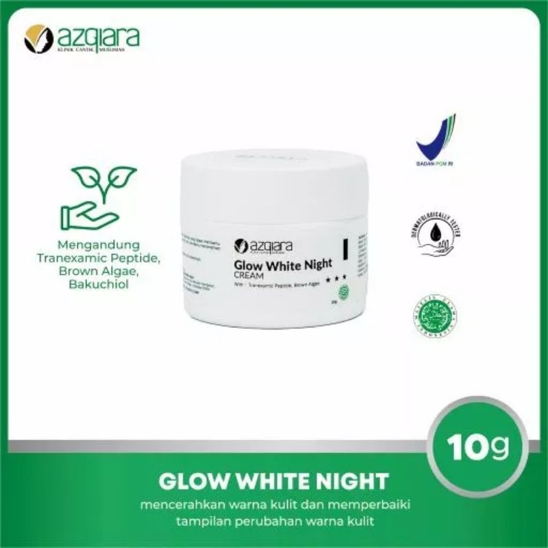 AZQIARA GLOW NIGHT CREAM MENCERAHKAN