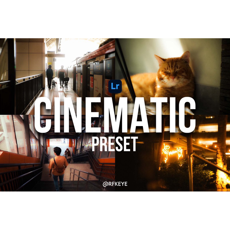 CINEMATIC PRESET LIGHTROOM (by rfkeye)