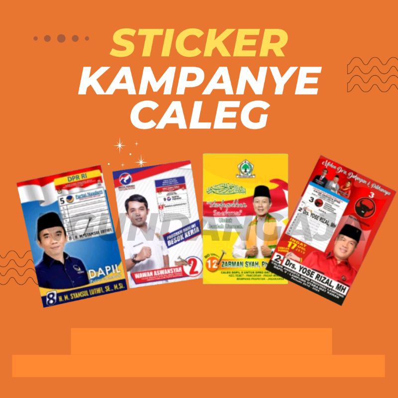 

Sticker kampanye caleg pemilu pilpres