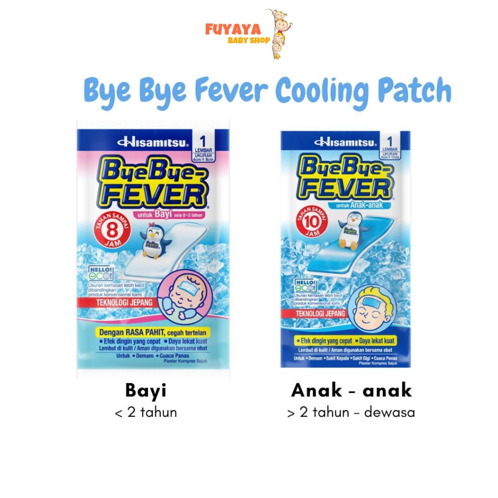 BYEBYE FEVER Cooling Patch - Plester Kompres Demam Untuk Bayi dan Anak / Meredakan Demam Anak / Hisa
