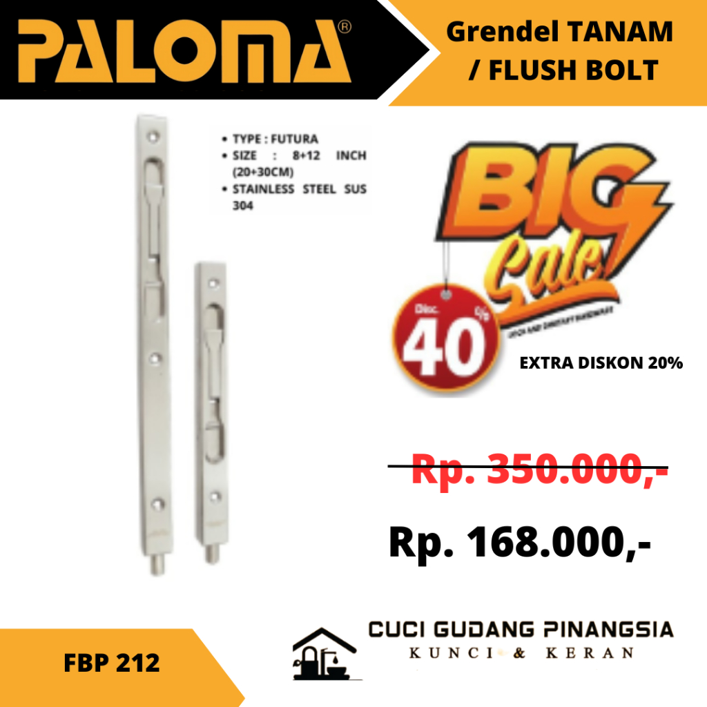 PALOMA FBP 212 FLUSH BOLT /GRENDEL TANAM PALOMA FUTURA 8"+12" SSS