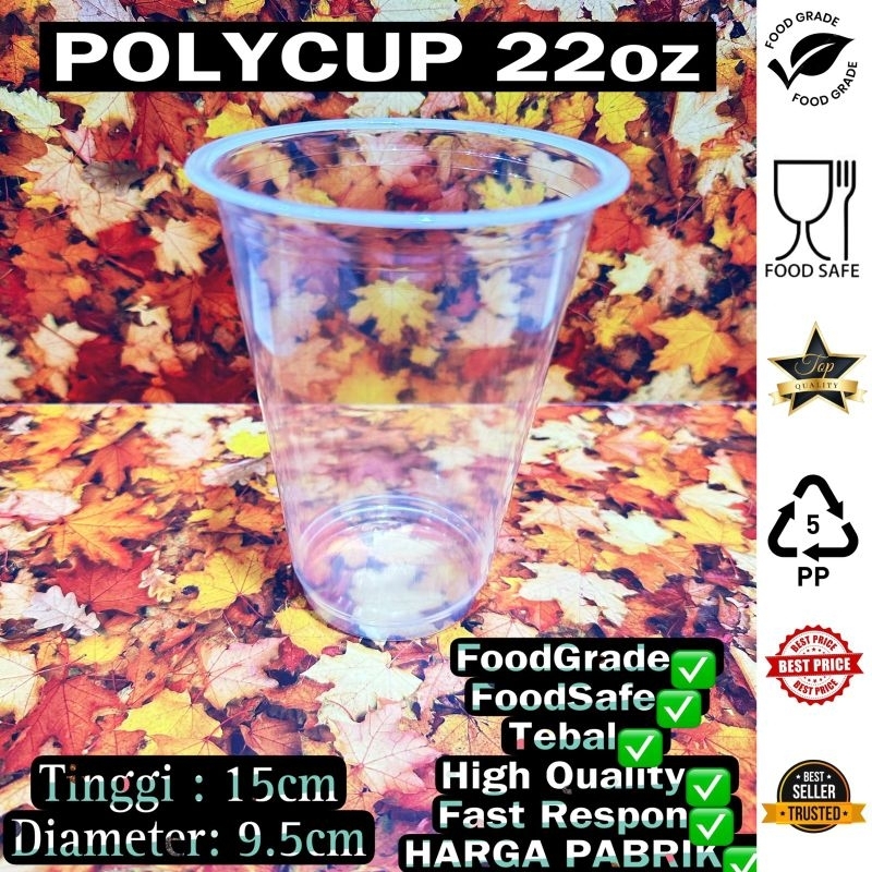 CUP GELAS PLASTIK 22oz CUP GELAS PLASTIK POLYCUP 22oz CUP GELAS 22oz CUP GELAS PLASTIK POLYCUP GELAS