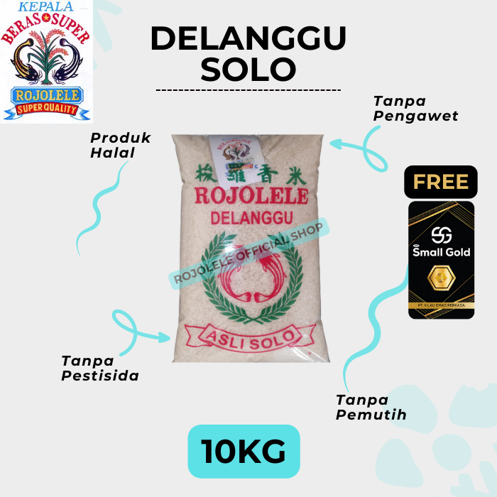 

BERAS ROJOLELE Delanggu Solo 10KG | Beras Pulen