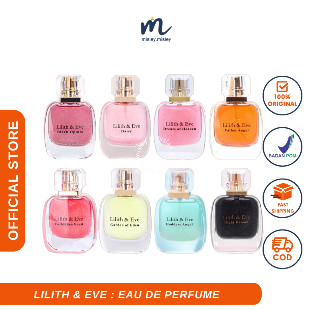 MISLEY - LILITH & EVE EDP Eau De Parfume 30ml All Variant Original - Lilith and Eve