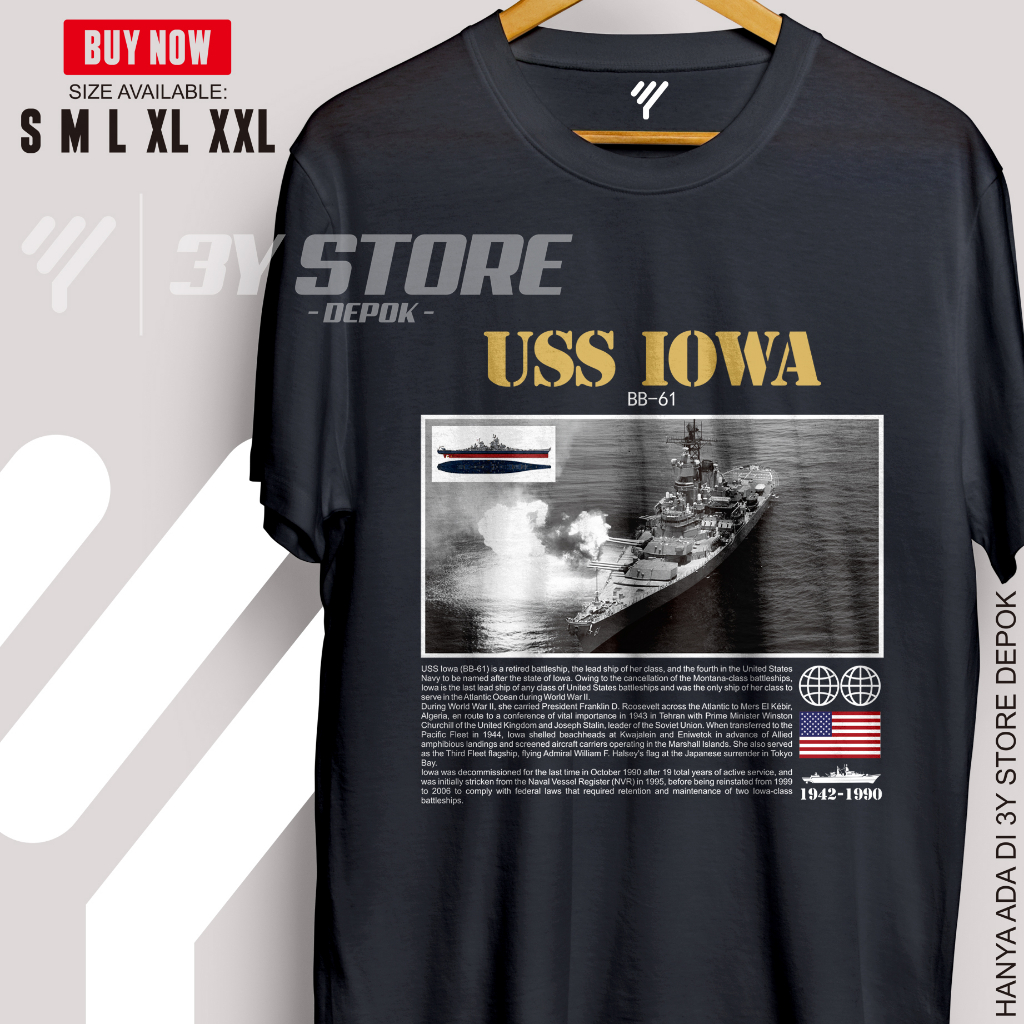 KAOS KEREN KOLEKSI HISTORY BATTELSHIP USS IOWA LEGENDARIS AMERIKA KAPAL PERANG DUNIA II - KATUN 30S 