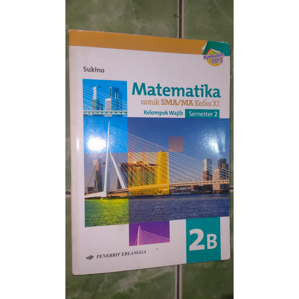 Buku Matematika SMA 11 XI 2B Erlangga K13 Kurikulum 2013 Preloved