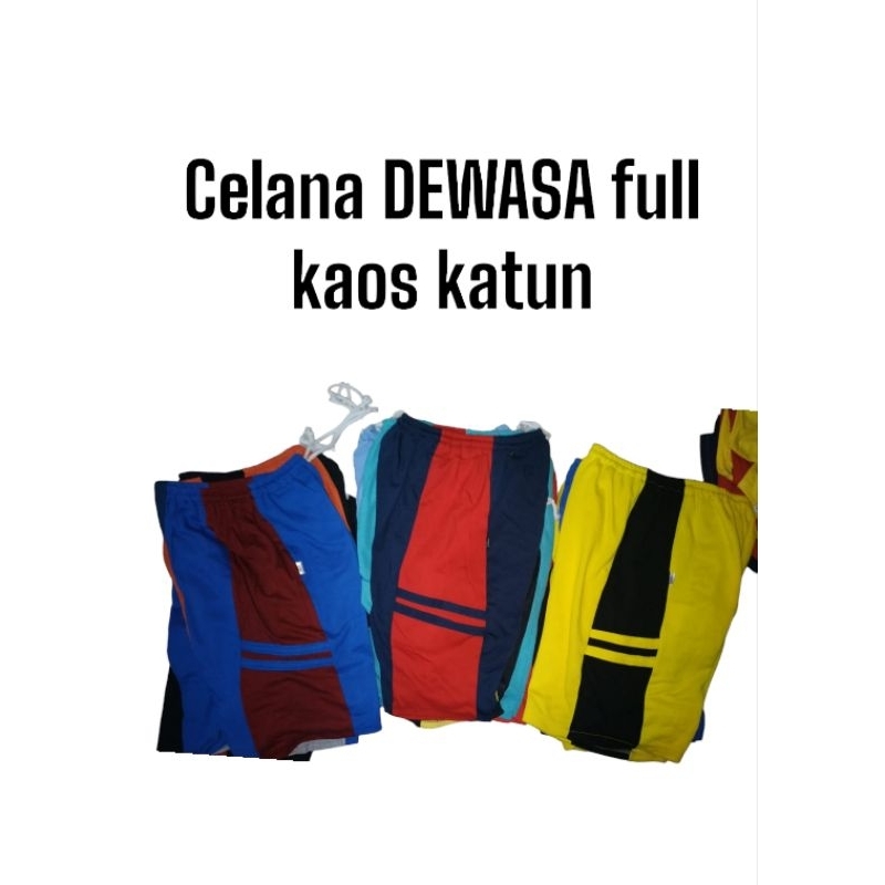 CELANA KOLOR DEWASA BAHAN KAOS KATUN/CELANA HARIAN/CELANA MURAH