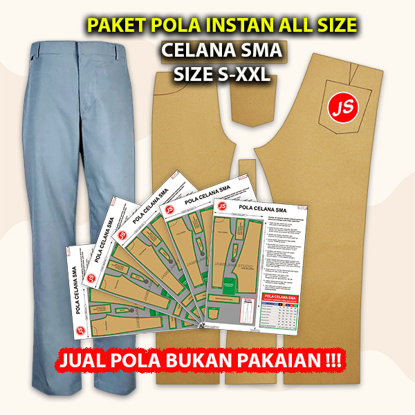 Paket Pola Instan All Size Celana SMA | Pola Semua Ukuran S-XXL