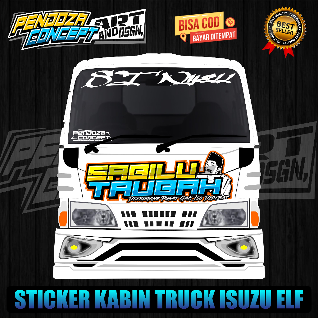 stiker kabin depan truk elf sabilu taubah stiker kaca atas truk isuzu elf bisa ganti tulisan