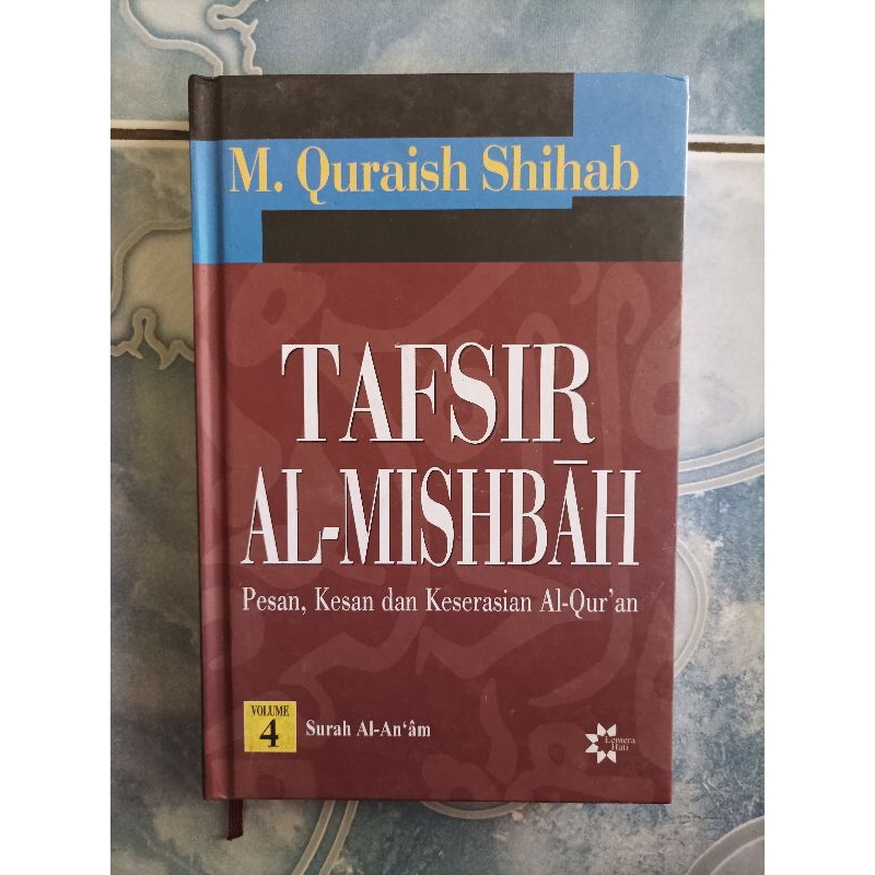 Original HC Hardcover Tafsir Al - Mishbah Al Misbah Quraish Shihab Jilid Volume 4