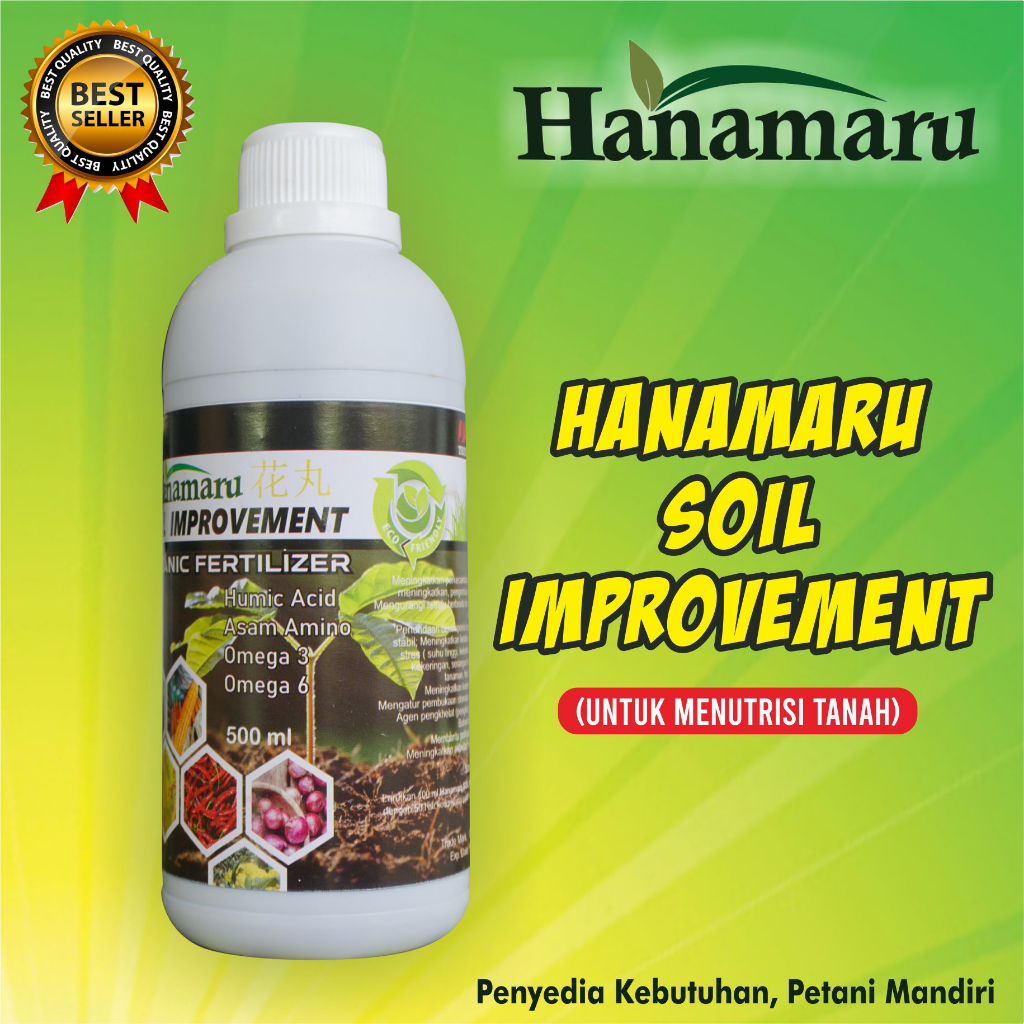 HANAMARU SOIL IMPROVEMENT PUPUK CAIR PENYUBUR TANAH