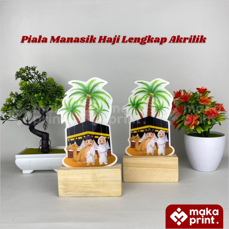 Piala Akrilik Manasik Haji (Lengkap) Tatakan Kayu - Plakat Akrilik Manasik Haji Latar Belakang Ka'ba