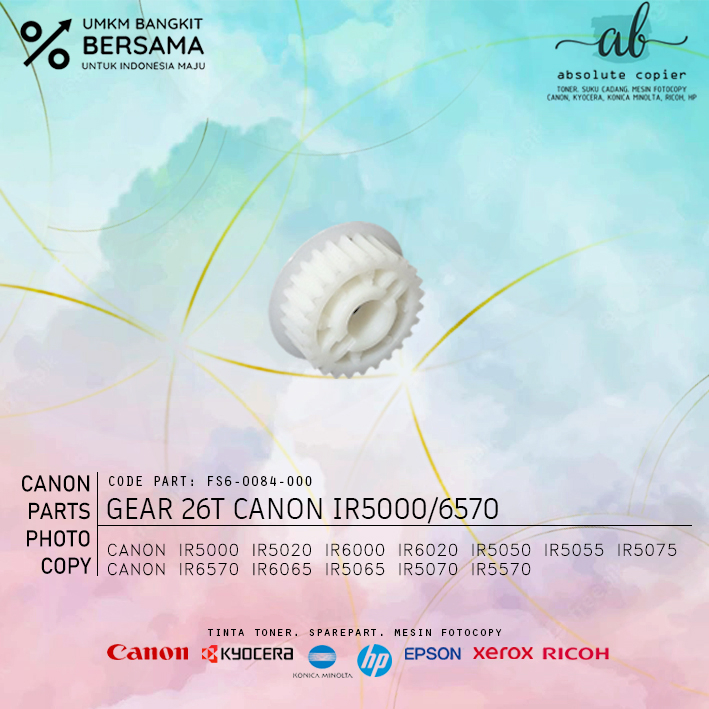Gear 26T Pulley Canon Fotokopi IR 5000 6000 5020 6020 5570 5050 5055 5075 6570 6065 5070 5066 FS6-00