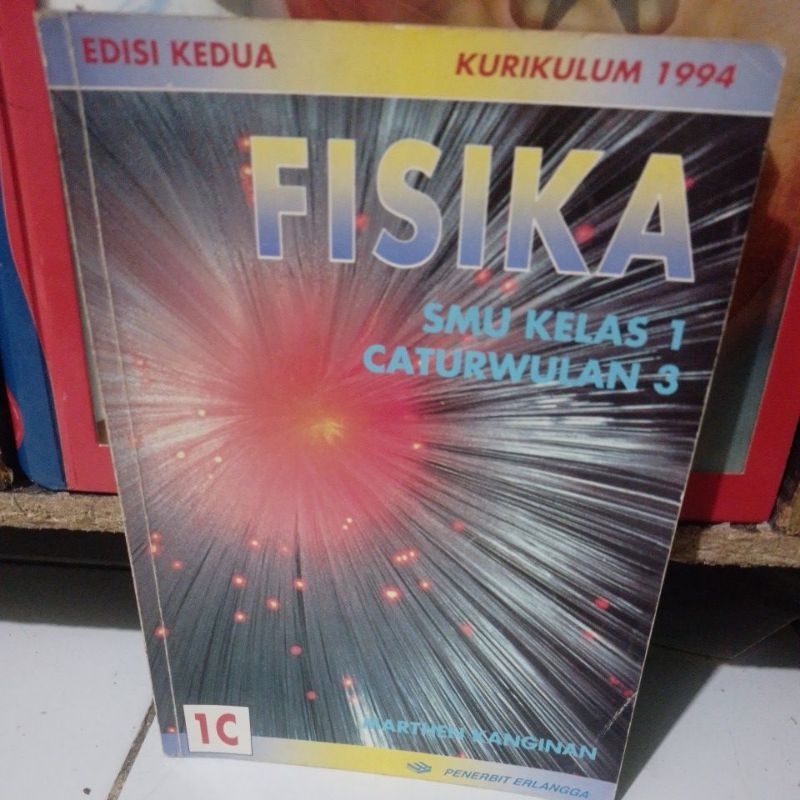 Fisika smu kelas 1 Caturwulan 3 1C edisi kedua kurikulum 1994