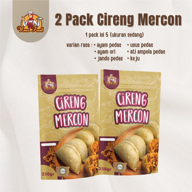 

2 PACK CIRENG MERCON ISI AYAM SUWIR PEDAS / CIRENG JANDO PEDAS / CIRENG USUS PEDAS / CIRENG ATI PEDAS / CIRENG KEJU MOZZARELLA ANTI MELEDAK / CIRENG BANDUNG / CIRENG ISI VIRAL / CIRENG ISI TETELAN SAPI MERCON / CIRENG JELETOT BANDUNG UMAFOOD